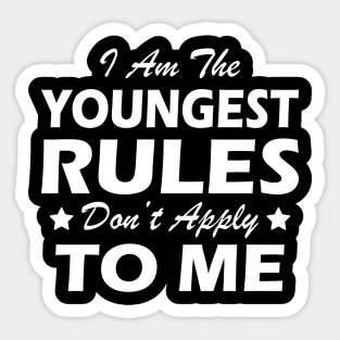 Youngest Child - Rules don't apply to me Sticker